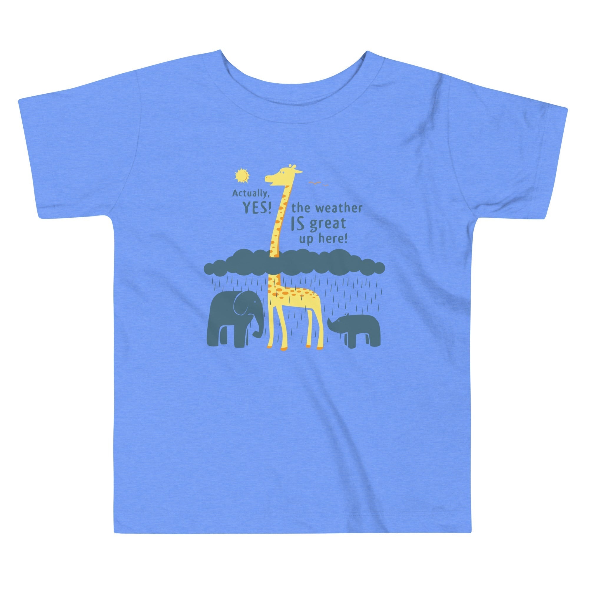 The Weather Is Great Up Here! Kid's Toddler Tee Hoodie, Sweatshirt | CoreVibeTees.com (Image 1)