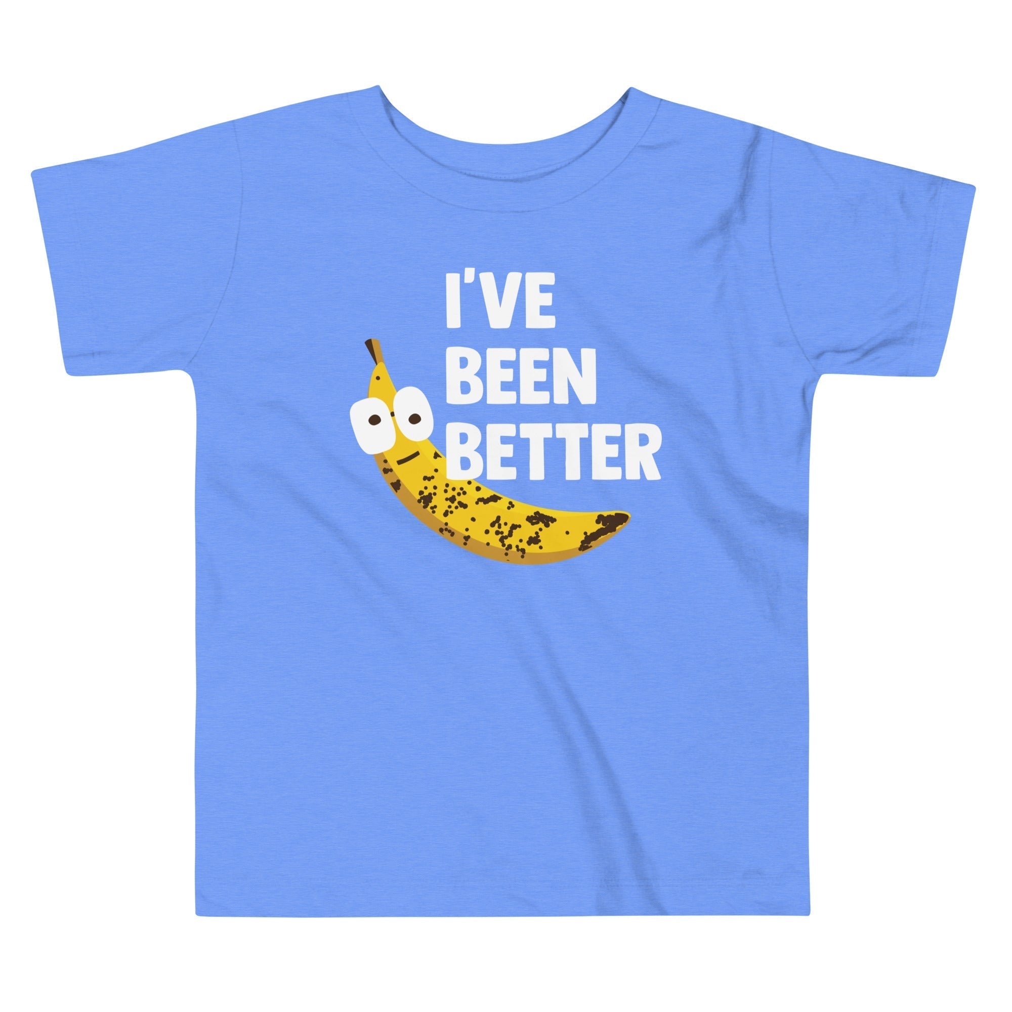 I've Been Better Kid's Toddler Tee Hoodie, Sweatshirt | CoreVibeTees.com