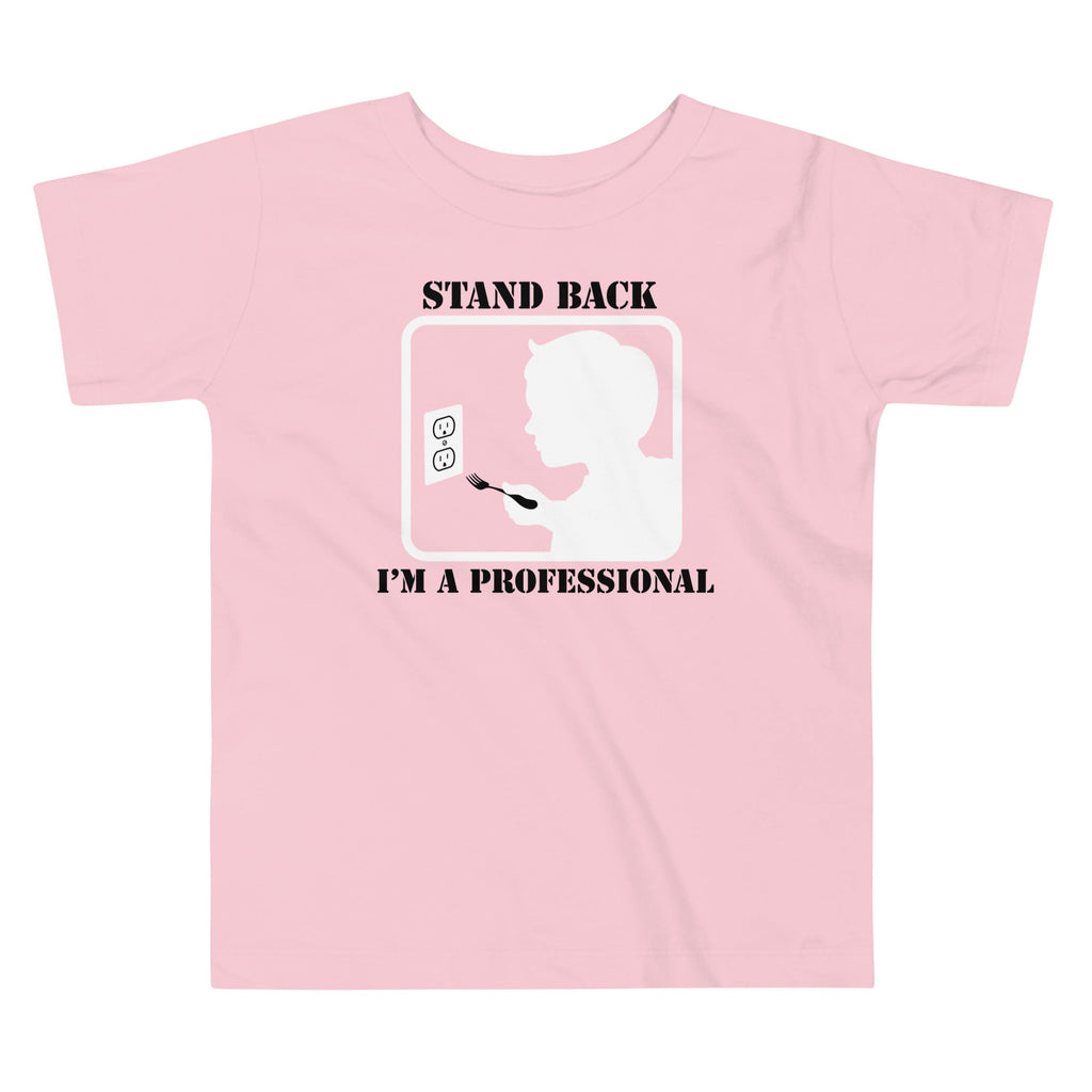 Stand Back, I'm A Professional Kid's Toddler Tee Hoodie, Sweatshirt | CoreVibeTees.com (Image 2)