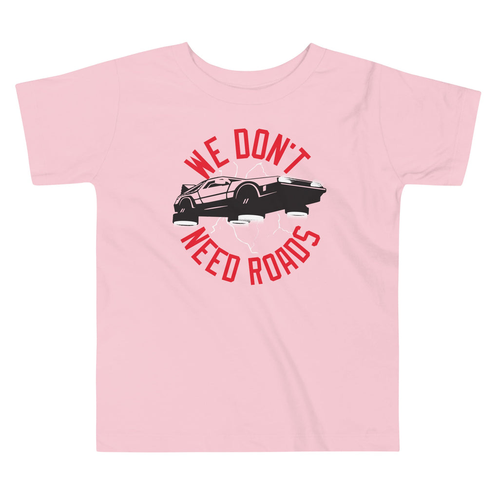 We Don't Need Roads Kid's Toddler Tee Hoodie, Sweatshirt | CoreVibeTees.com (Image 2)