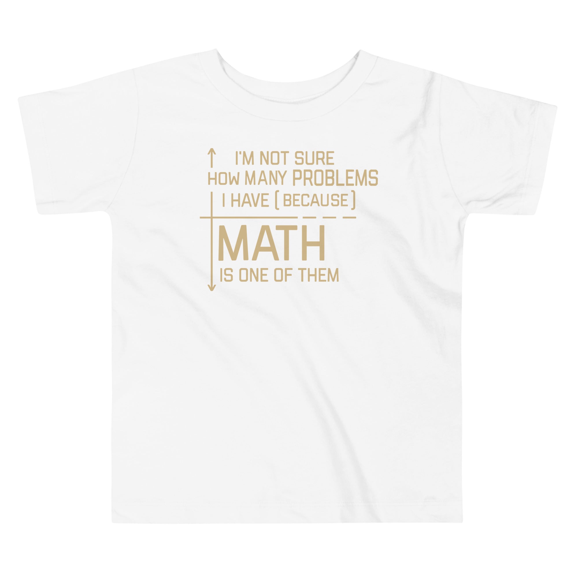 I'm Not Sure How Many Problems I Have Kid's Toddler Tee Hoodie, Sweatshirt | CoreVibeTees.com (Image 2)