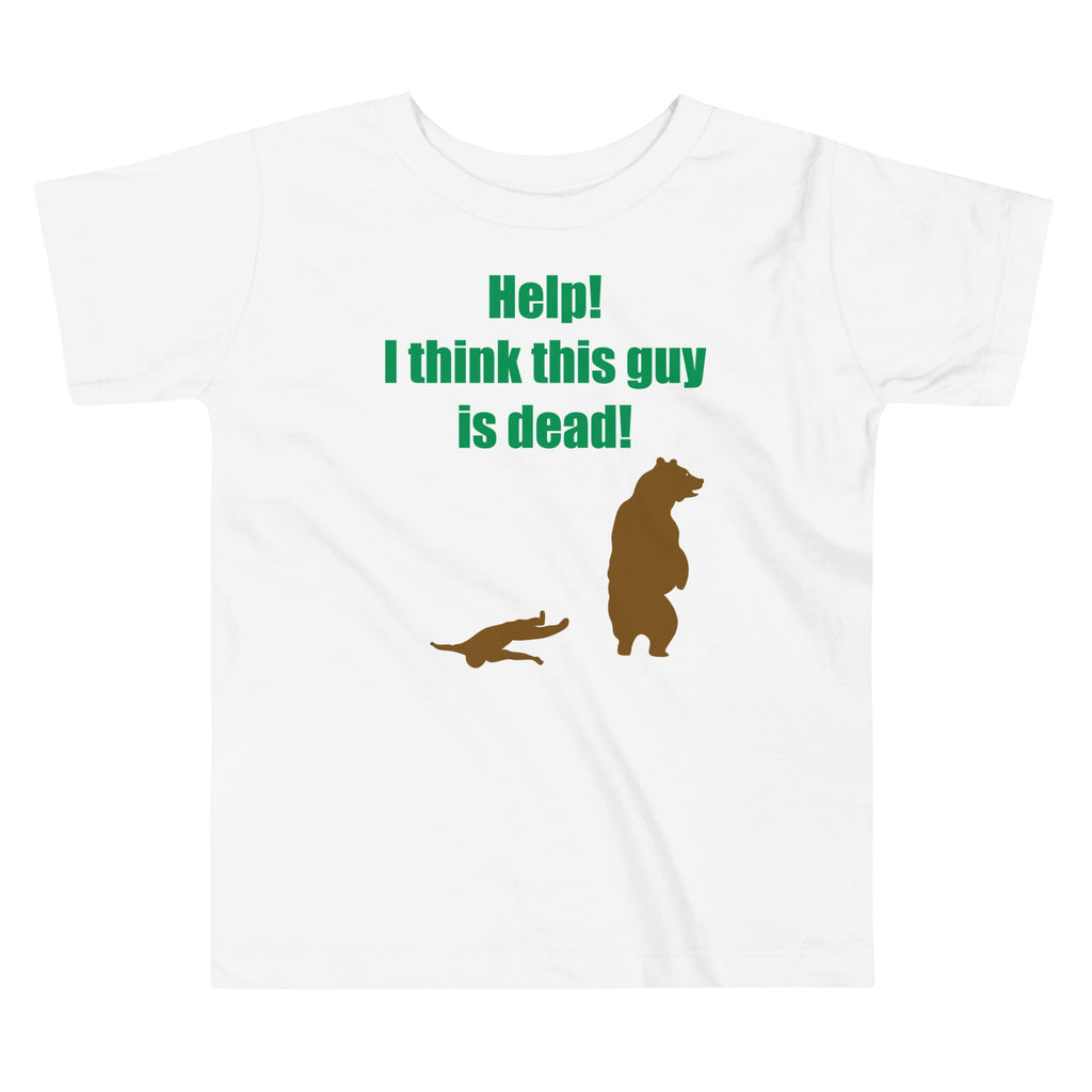 Help! I Think This Guy Is Dead! Kid's Toddler Tee Hoodie, Sweatshirt | CoreVibeTees.com (Image 3)