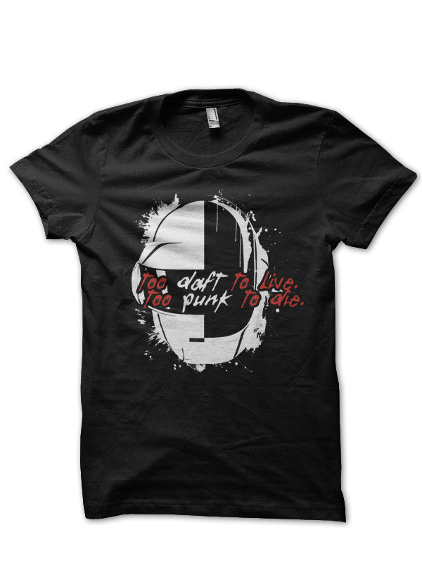 Too Daft to Live T-Shirt Hoodie, Sweatshirt | CoreVibeTees.com