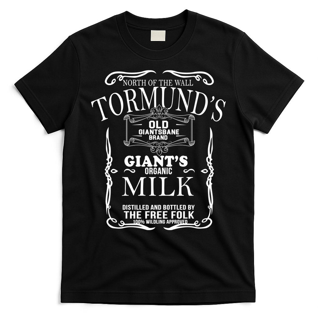 Tormund's Old Giantsbane Brand Giant's Milk T-Shirt Hoodie, Sweatshirt | CoreVibeTees.com
