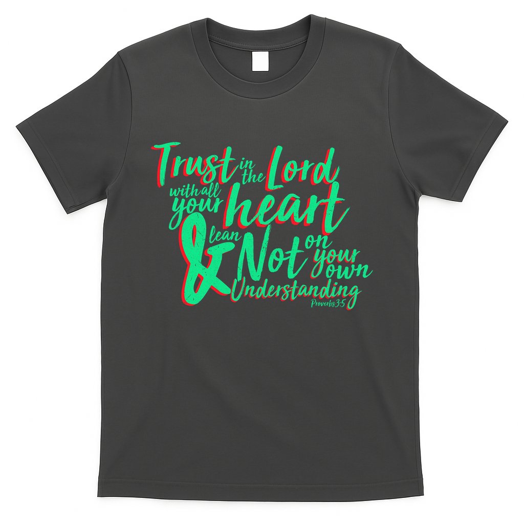 Trust In The Lord T-Shirt Hoodie, Sweatshirt | CoreVibeTees.com