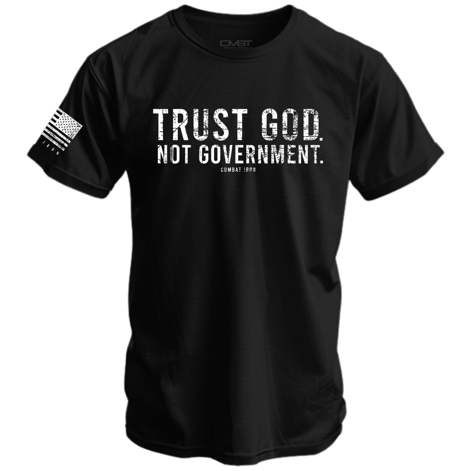 Trust God. Not Government. Men's T-Shirt Hoodie, Sweatshirt | CoreVibeTees.com (Image 1)