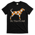 Tennessee TN Hound On The Prowl Vol Dog Knoxville Fan Game Gift T-Shirt Hoodie, Sweatshirt | CoreVibeTees.com