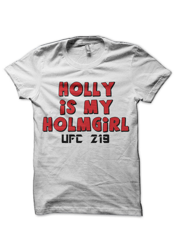 Holly is my Holmgirl! White T-Shirt Hoodie, Sweatshirt | CoreVibeTees.com