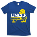 Uncle Birthday Crew Construction Party T-Shirt Hoodie, Sweatshirt | CoreVibeTees.com