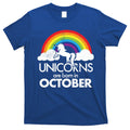 Unicorns Are Born In October Rainbow Retro T-Shirt Hoodie, Sweatshirt | CoreVibeTees.com