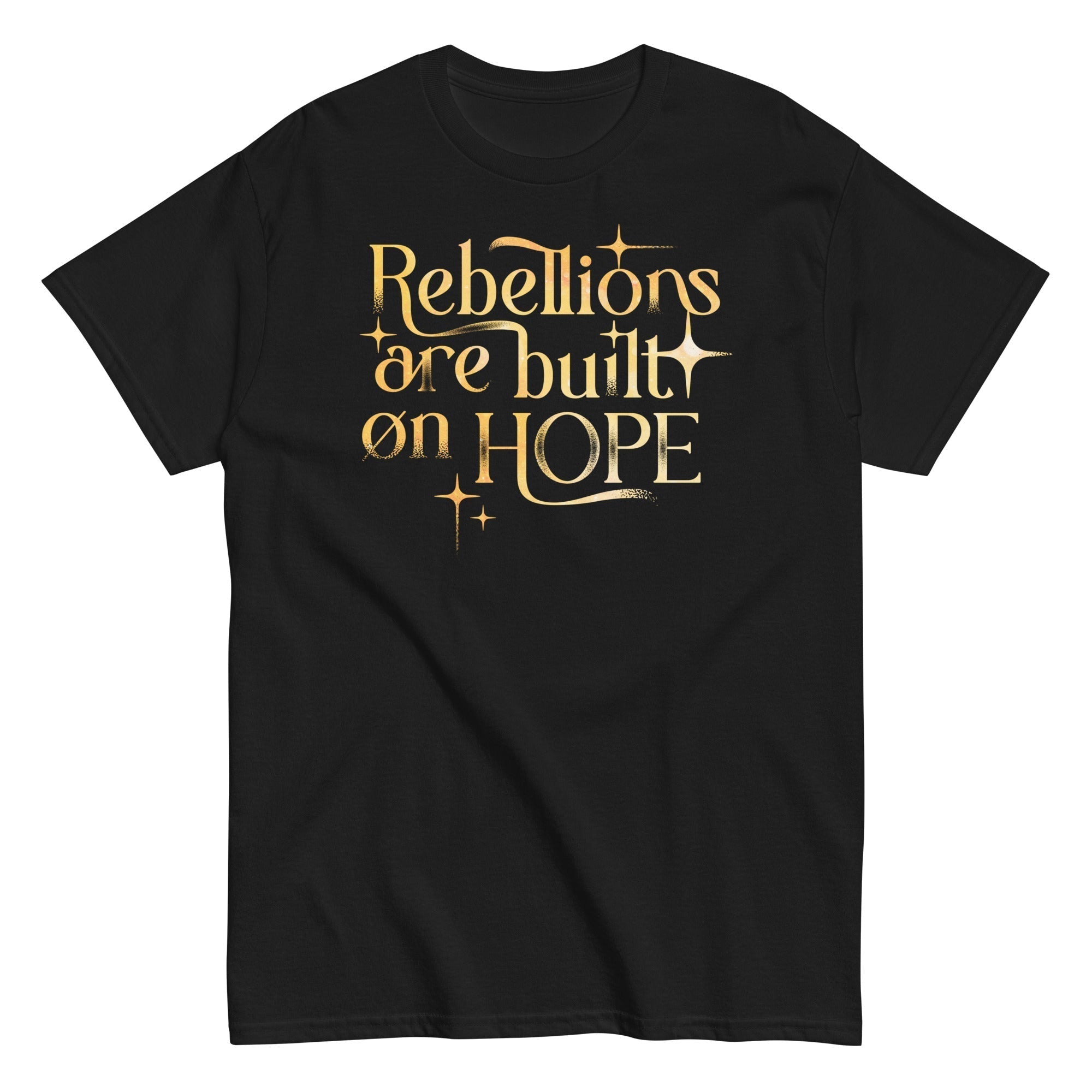 Rebellions Are Built On Hope Men's Classic Tee Hoodie, Sweatshirt | CoreVibeTees.com (Image 1)