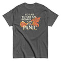 I'd Like To Use My Bonus Action To Panic Men's Classic Tee Hoodie, Sweatshirt | CoreVibeTees.com (Image 1)