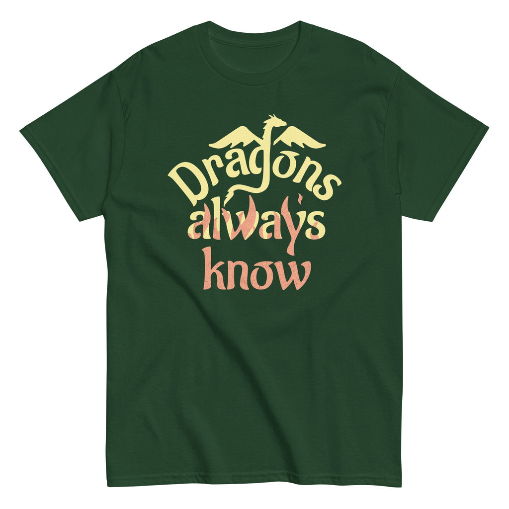 Dragons Always Know Men's Classic Tee Hoodie, Sweatshirt | CoreVibeTees.com (Image 1)