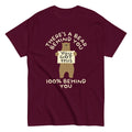 There's A Bear Behind You, 100% Behind You Men's Classic Tee Hoodie, Sweatshirt | CoreVibeTees.com (Image 1)