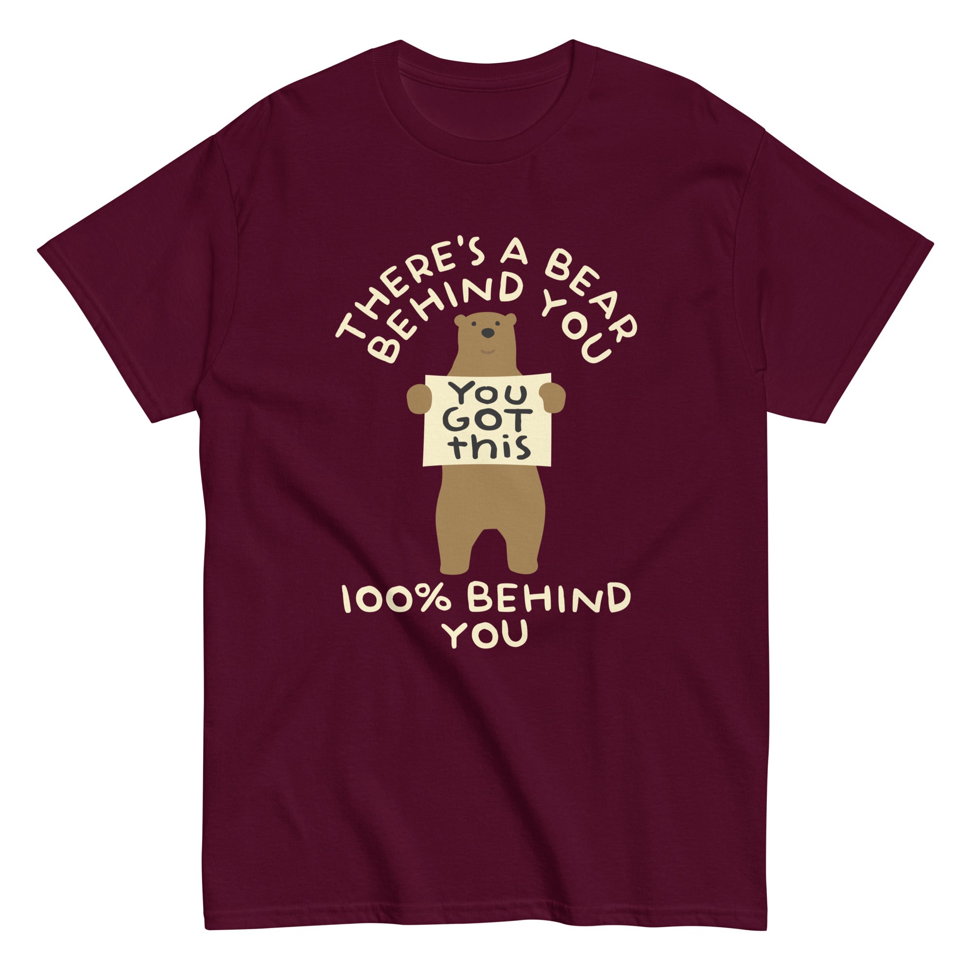 There's A Bear Behind You, 100% Behind You Men's Classic Tee Hoodie, Sweatshirt | CoreVibeTees.com (Image 1)