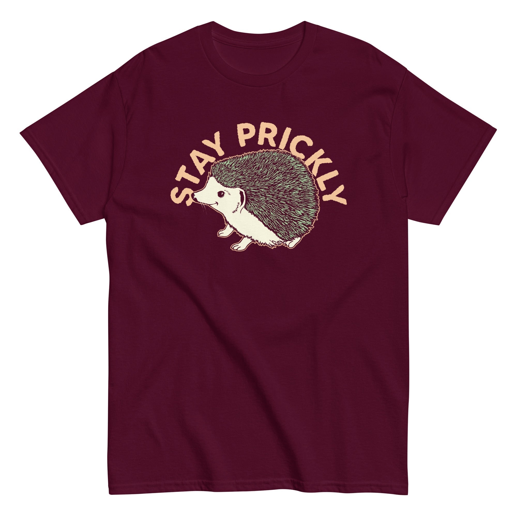 Stay Prickly Men's Classic Tee Hoodie, Sweatshirt | CoreVibeTees.com (Image 2)