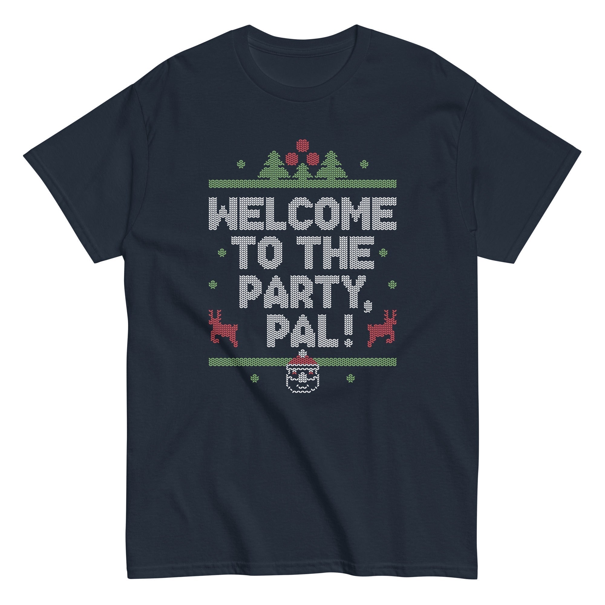 Welcome To The Party, Pal! Men's Classic Tee Hoodie, Sweatshirt | CoreVibeTees.com (Image 5)