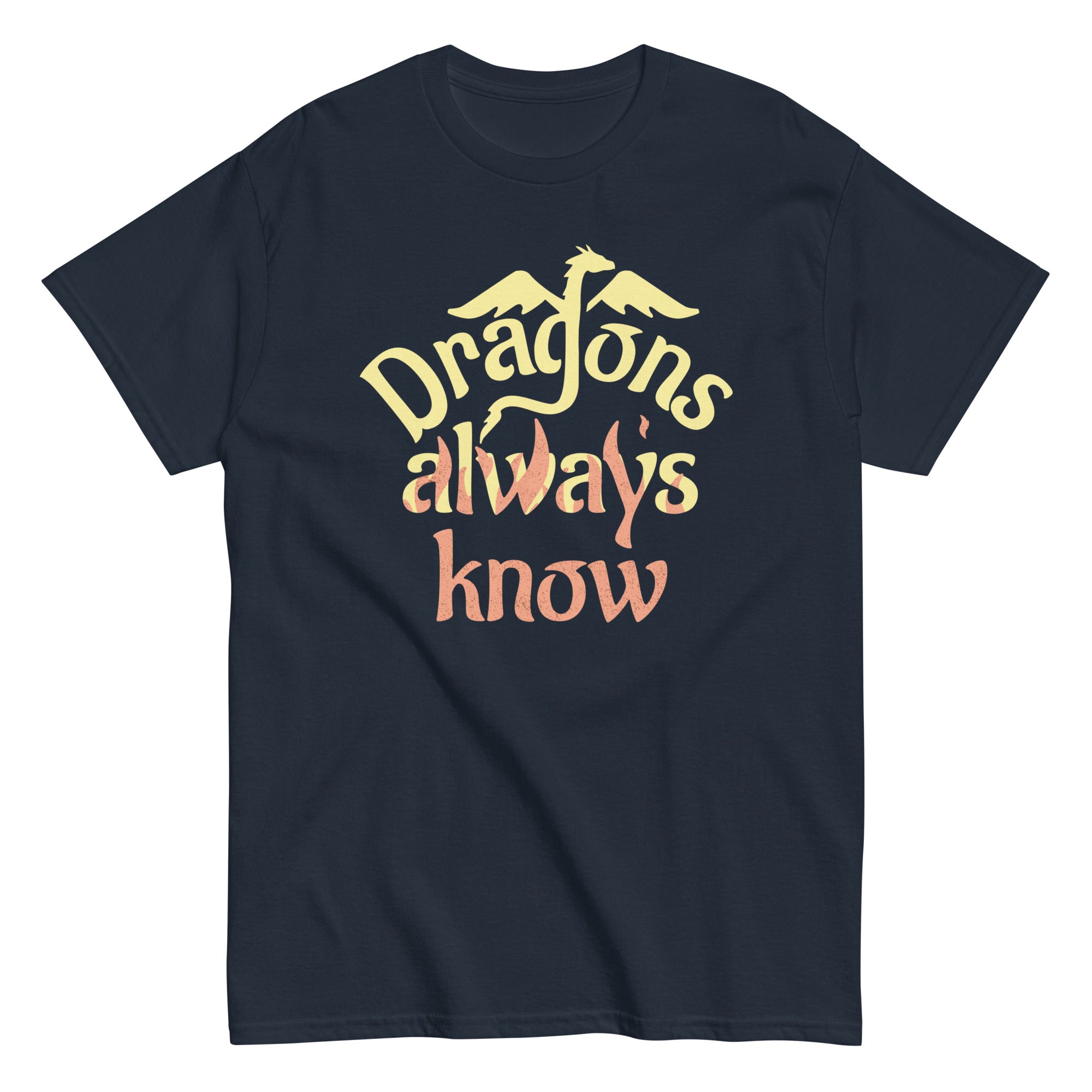 Dragons Always Know Men's Classic Tee Hoodie, Sweatshirt | CoreVibeTees.com (Image 4)