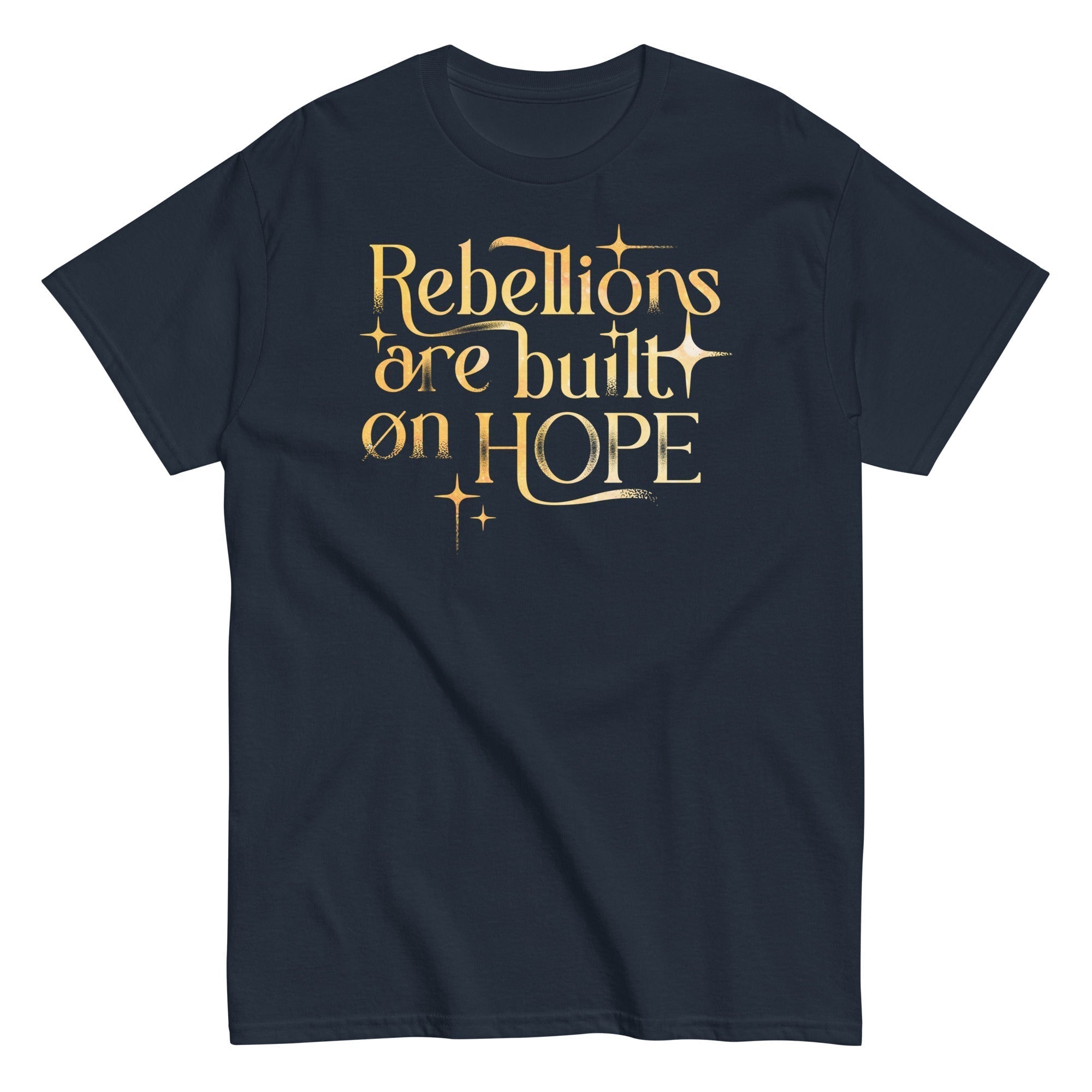 Rebellions Are Built On Hope Men's Classic Tee Hoodie, Sweatshirt | CoreVibeTees.com (Image 2)
