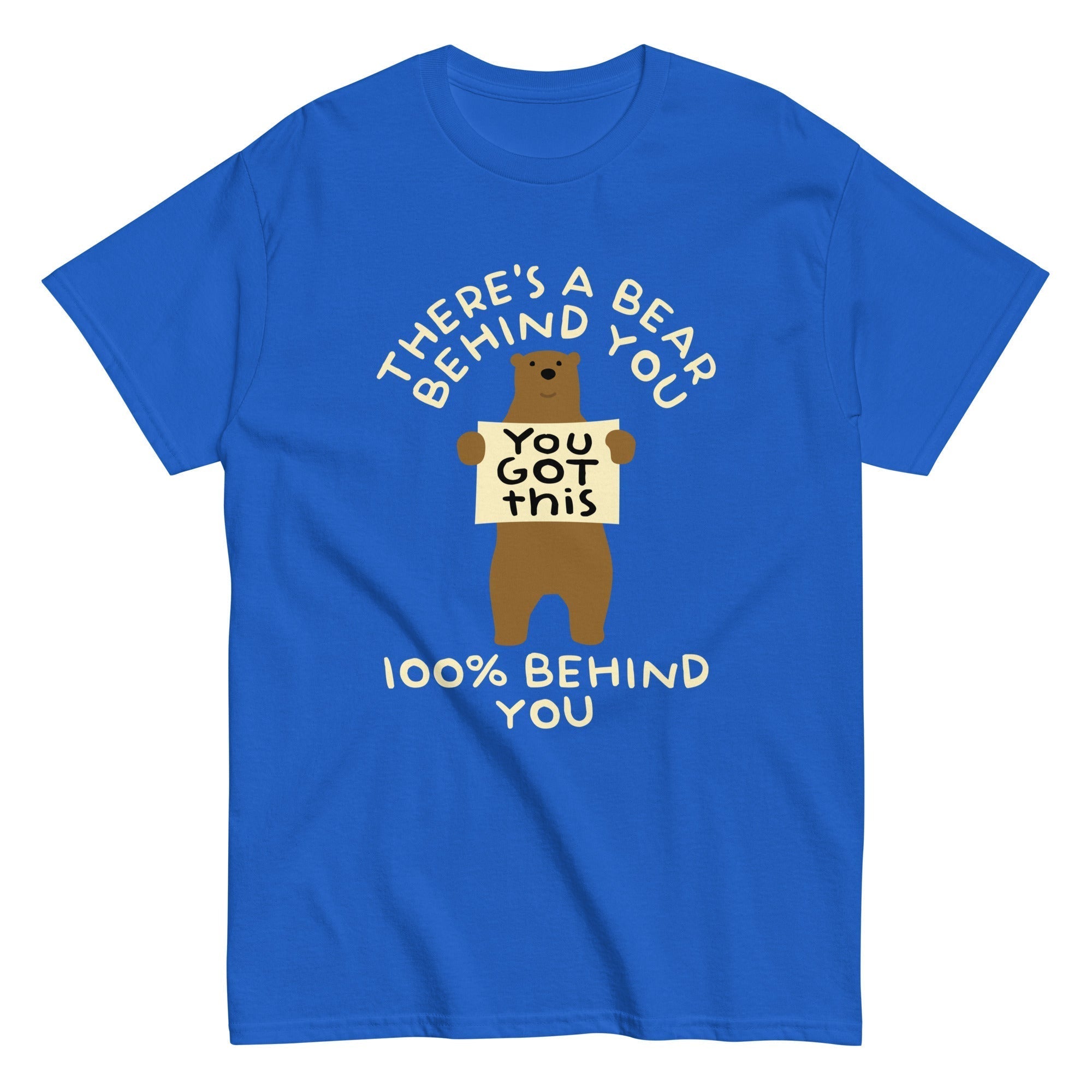 There's A Bear Behind You, 100% Behind You Men's Classic Tee Hoodie, Sweatshirt | CoreVibeTees.com (Image 4)