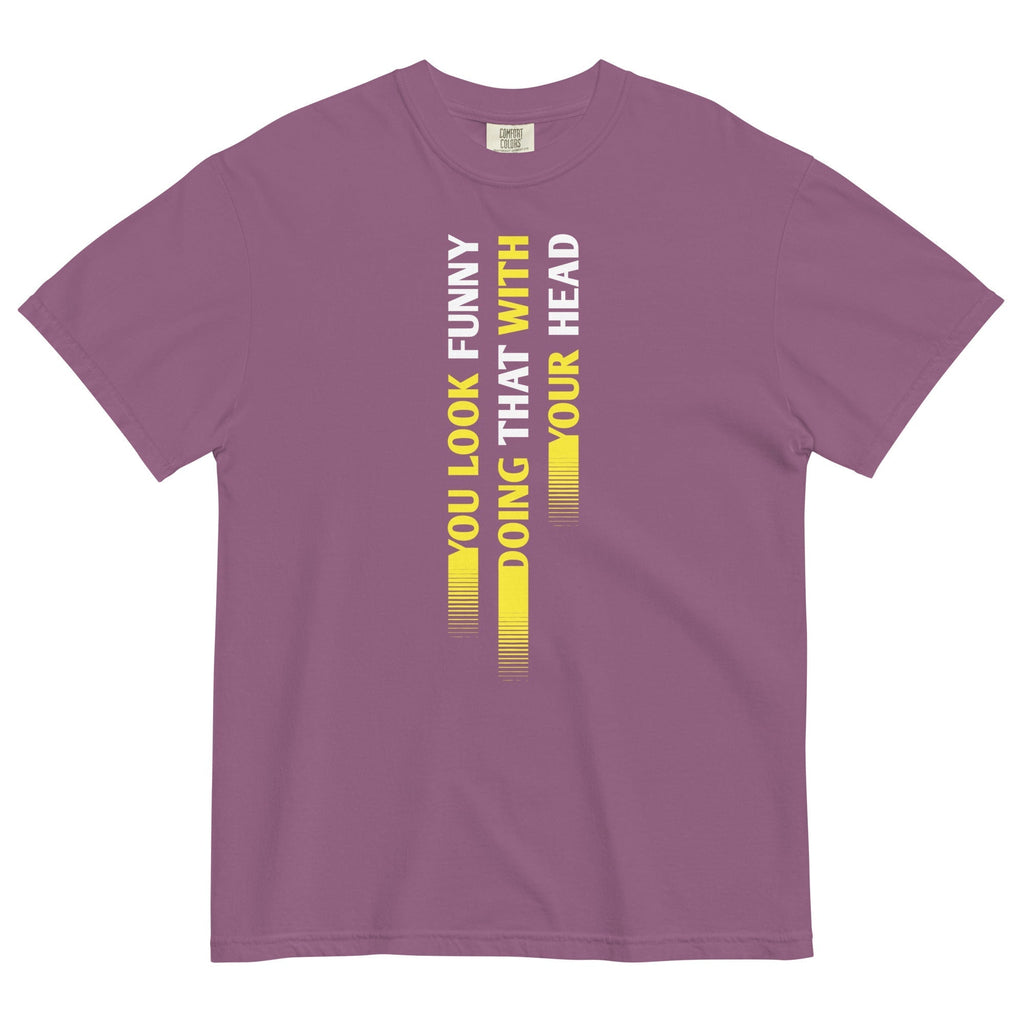 You Look Funny Doing That Men's Relaxed Fit Tee Hoodie, Sweatshirt | CoreVibeTees.com (Image 5)