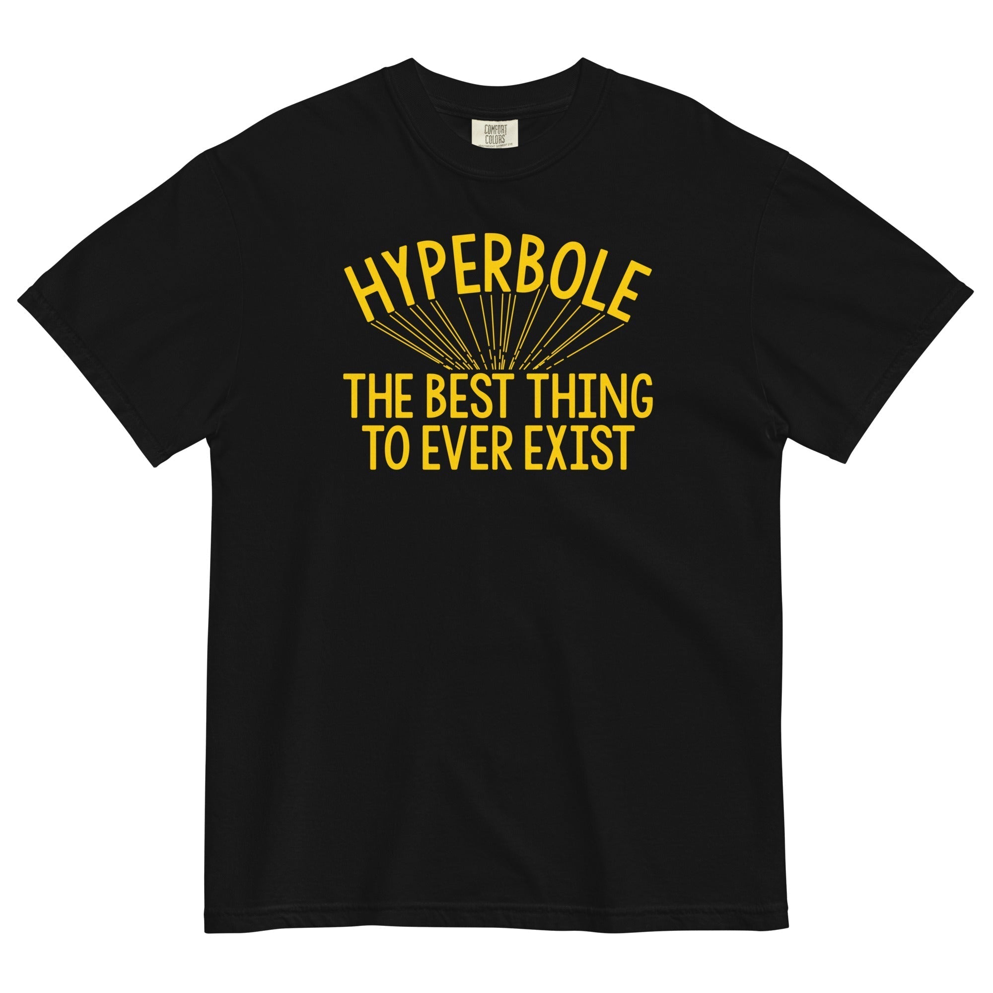 Hyperbole The Best Thing To Ever Exist Men's Relaxed Fit Tee Hoodie, Sweatshirt | CoreVibeTees.com (Image 1)