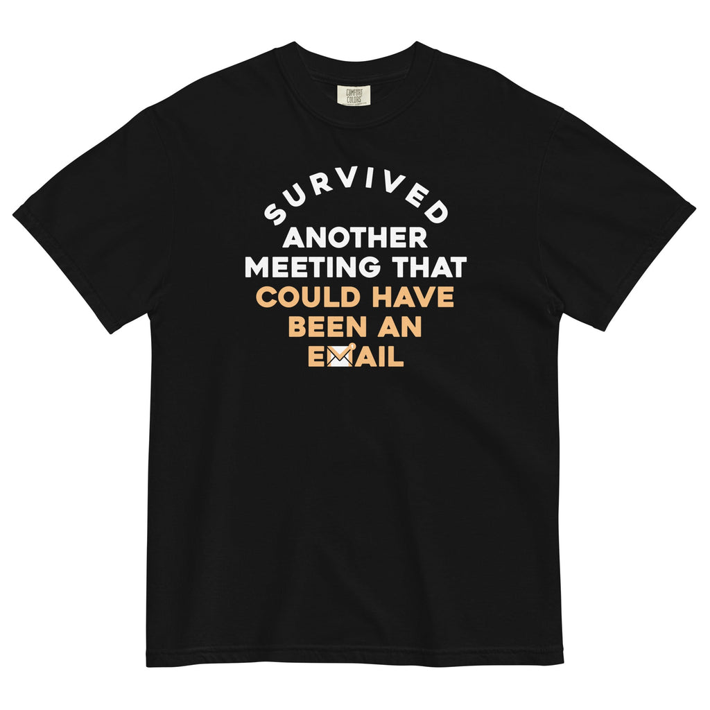 Survived Another Meeting Men's Relaxed Fit Tee Hoodie, Sweatshirt | CoreVibeTees.com (Image 1)