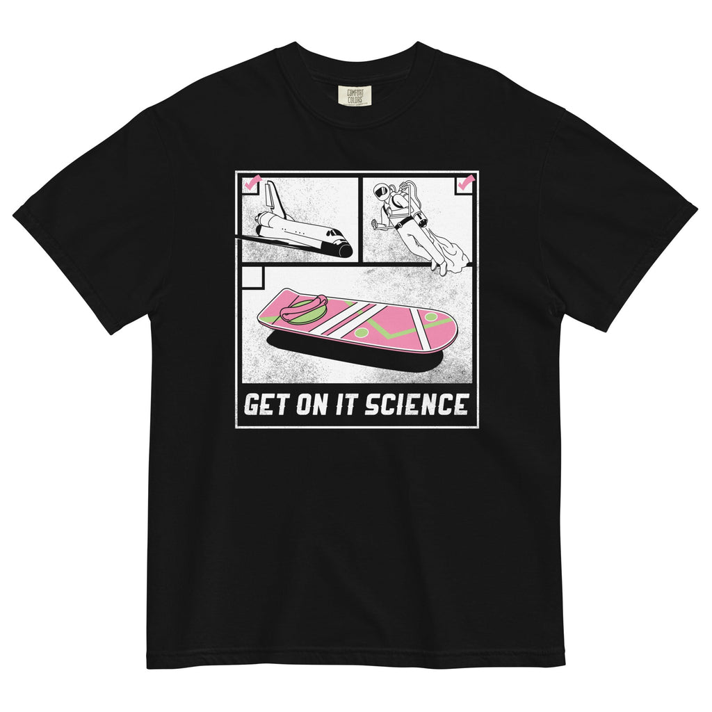 Get On It Science Men's Relaxed Fit Tee Hoodie, Sweatshirt | CoreVibeTees.com (Image 1)