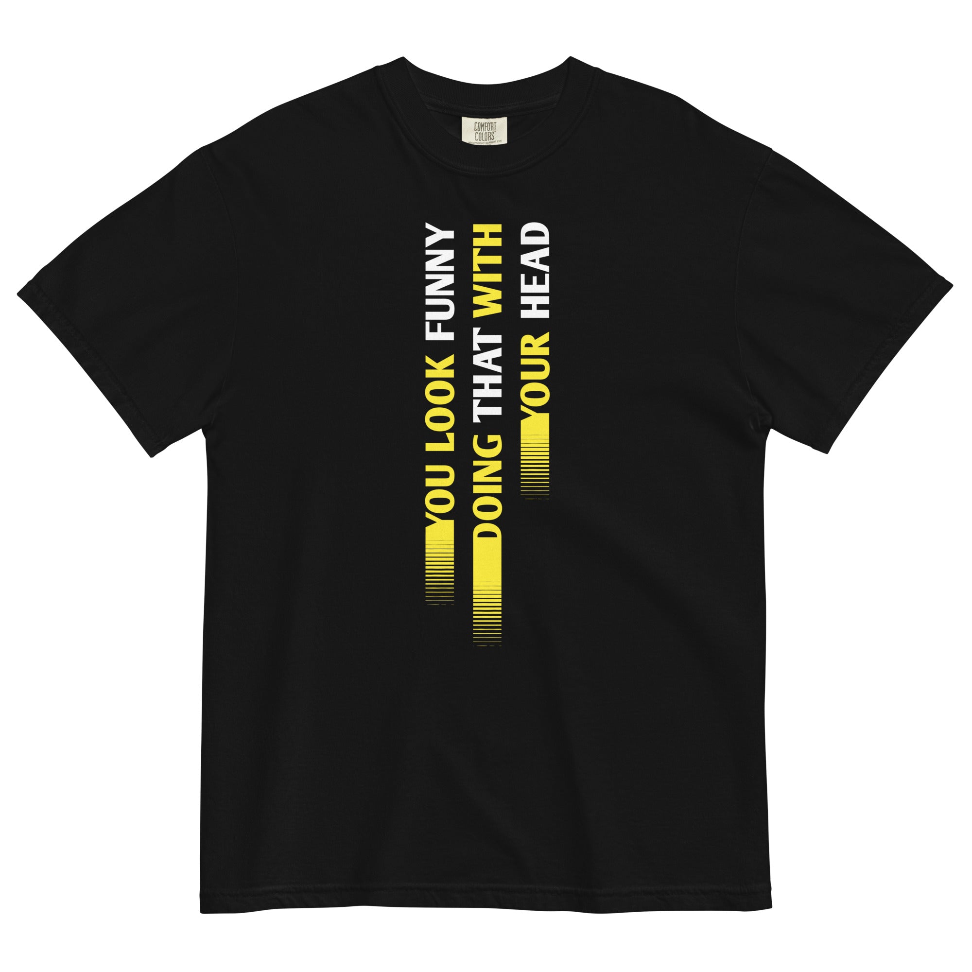 You Look Funny Doing That Men's Relaxed Fit Tee Hoodie, Sweatshirt | CoreVibeTees.com (Image 1)