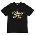 Together We Thrive Men's Relaxed Fit Tee Hoodie, Sweatshirt | CoreVibeTees.com (Image 1)