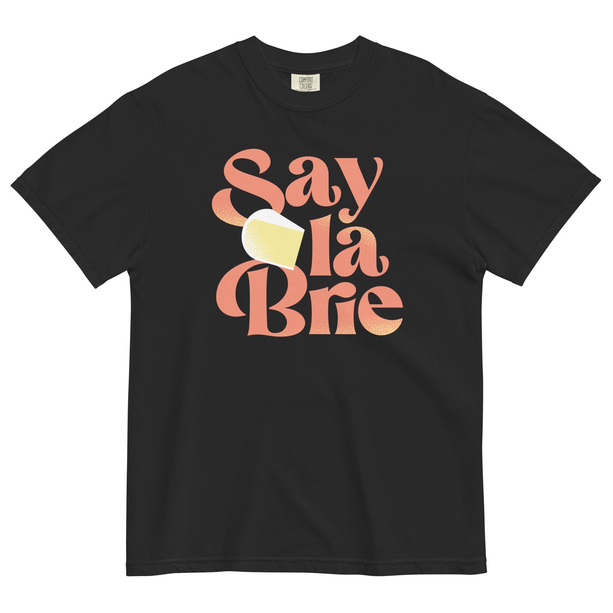 Say La Brie Men's Relaxed Fit Tee Hoodie, Sweatshirt | CoreVibeTees.com (Image 2)