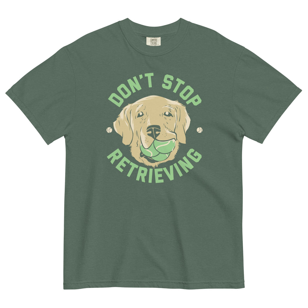 Don't Stop Retrieving Men's Relaxed Fit Tee Hoodie, Sweatshirt | CoreVibeTees.com (Image 4)