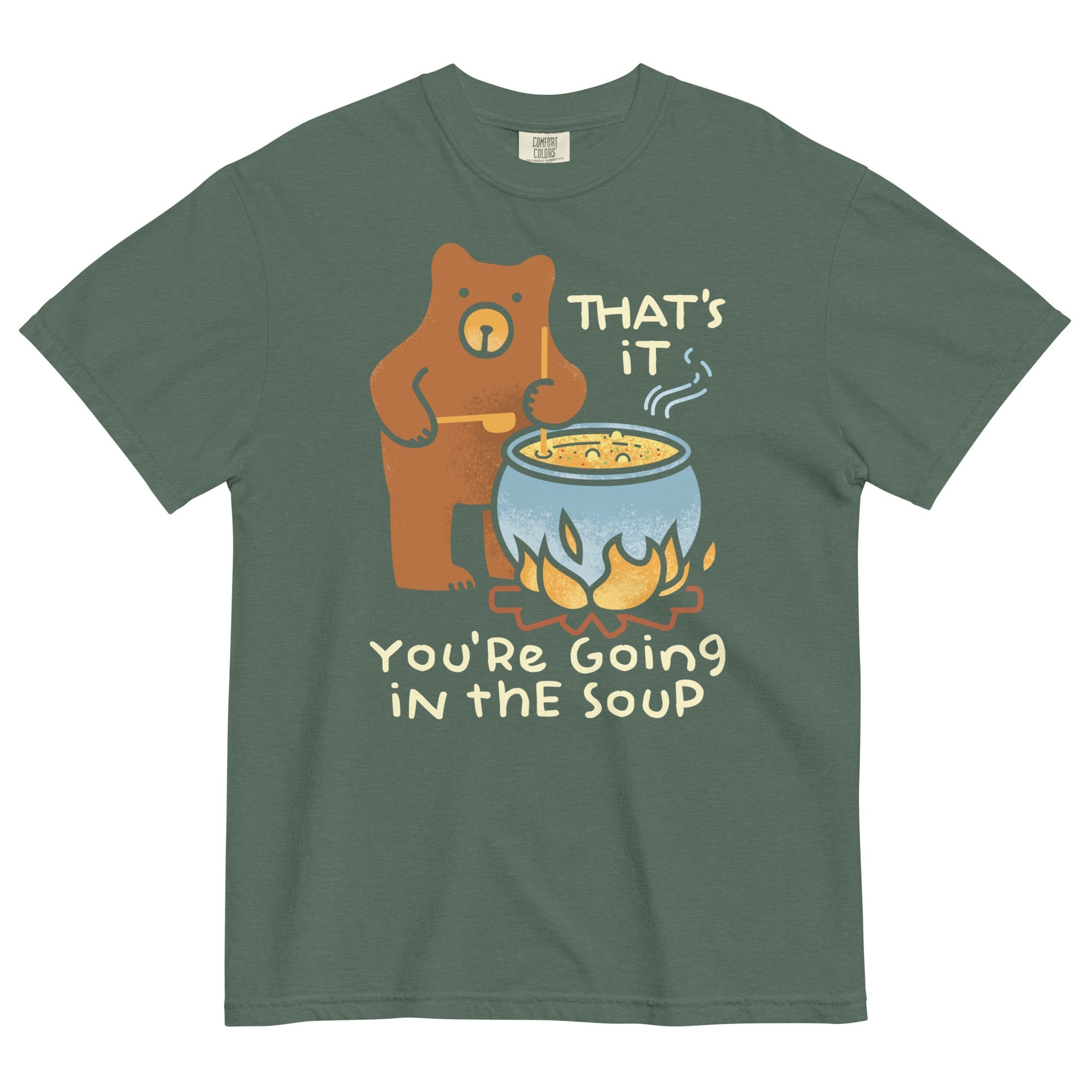 That's It You're Going In The Soup Men's Relaxed Fit Tee
