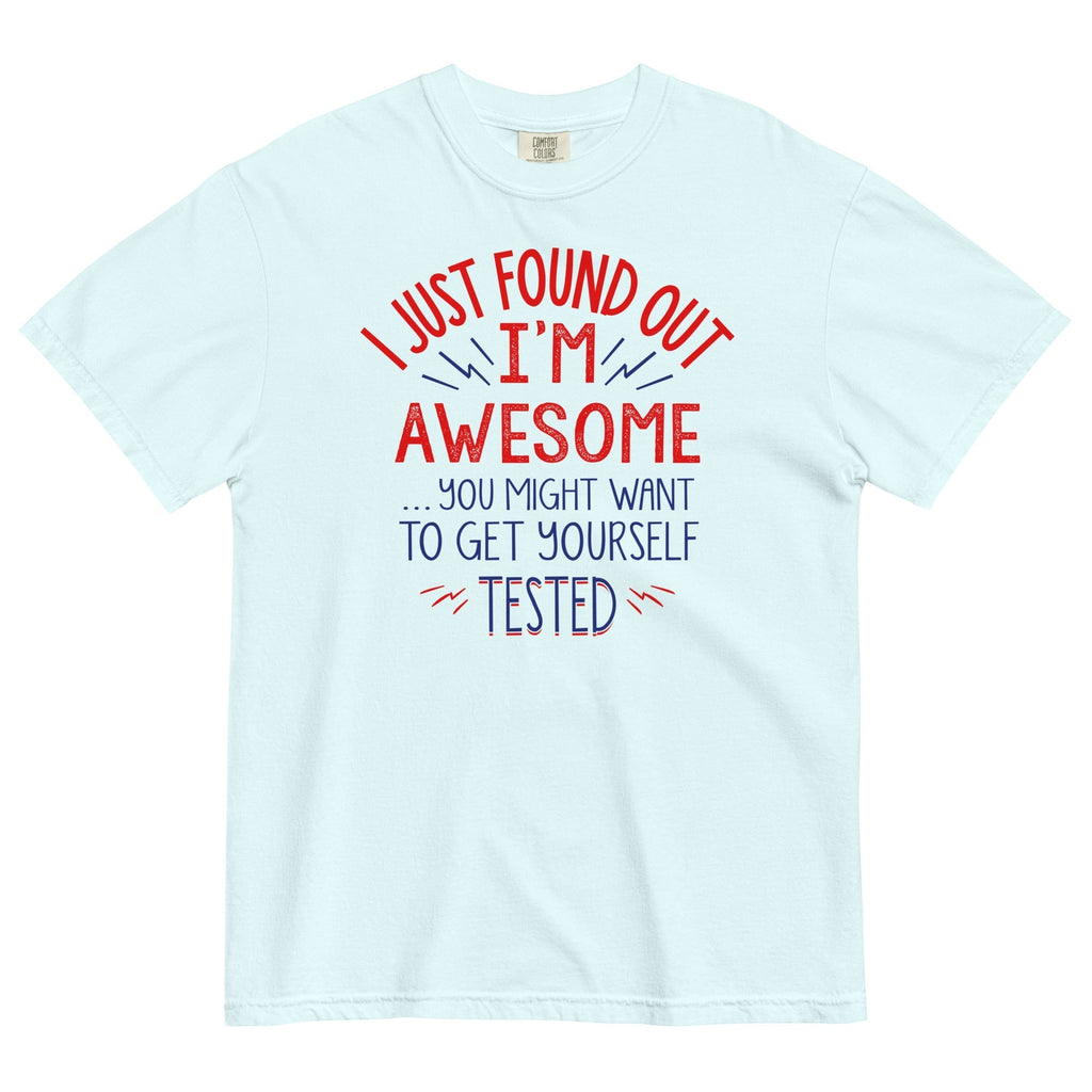 I'm Awesome, Get Yourself Tested Men's Relaxed Fit Tee Hoodie, Sweatshirt | CoreVibeTees.com (Image 3)