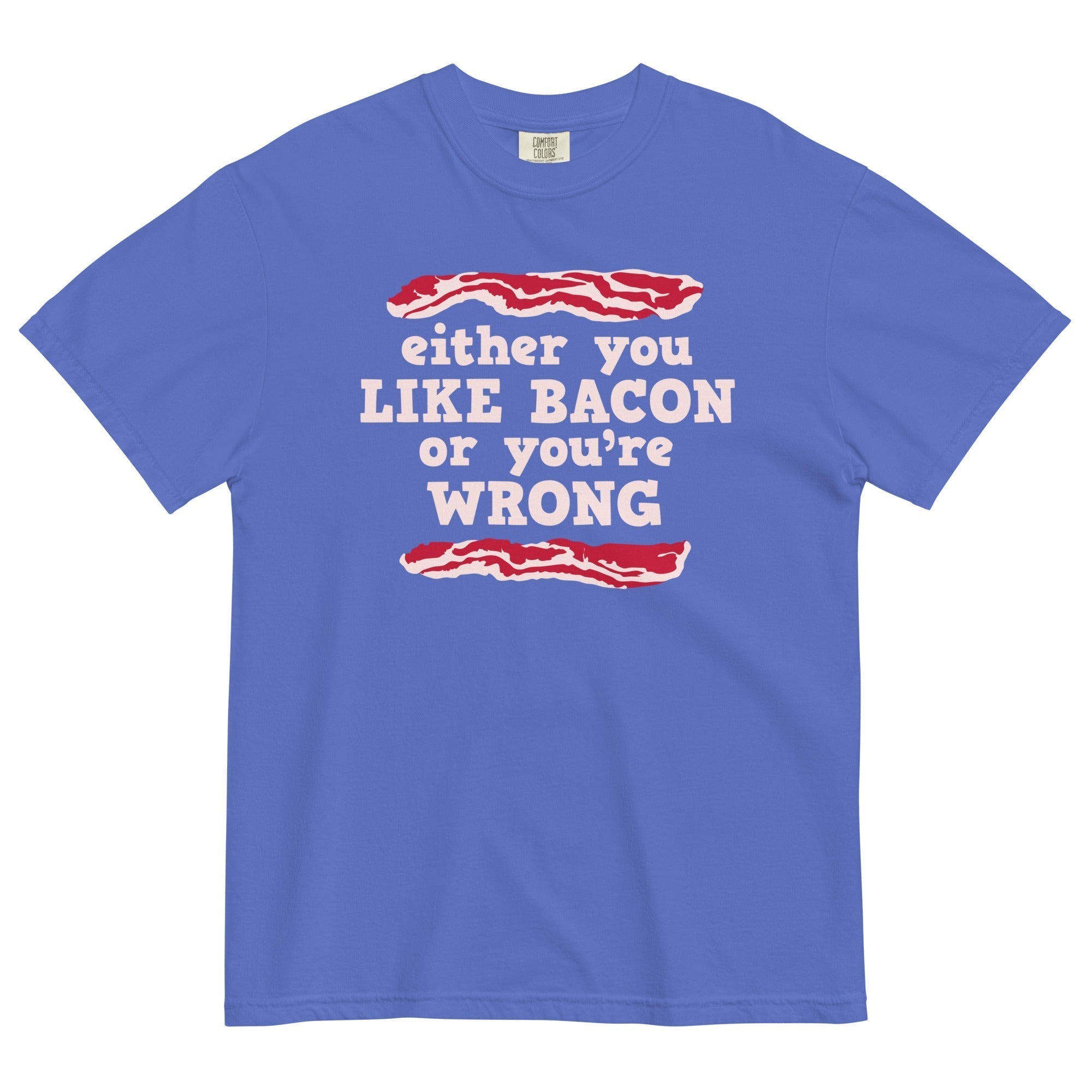 Either You Like Bacon Or You're Wrong Men's Relaxed Fit Tee Hoodie, Sweatshirt | CoreVibeTees.com (Image 4)