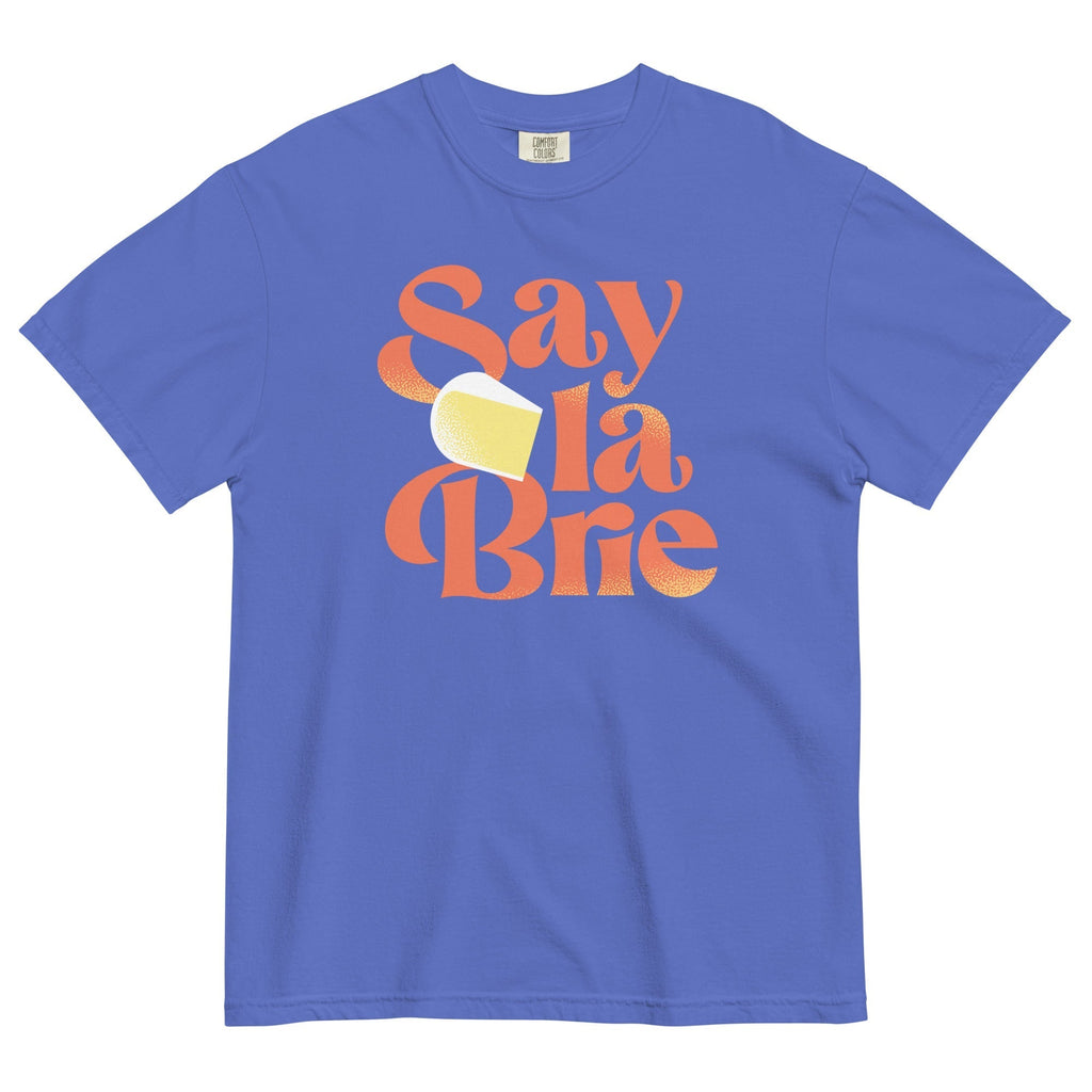 Say La Brie Men's Relaxed Fit Tee Hoodie, Sweatshirt | CoreVibeTees.com (Image 5)