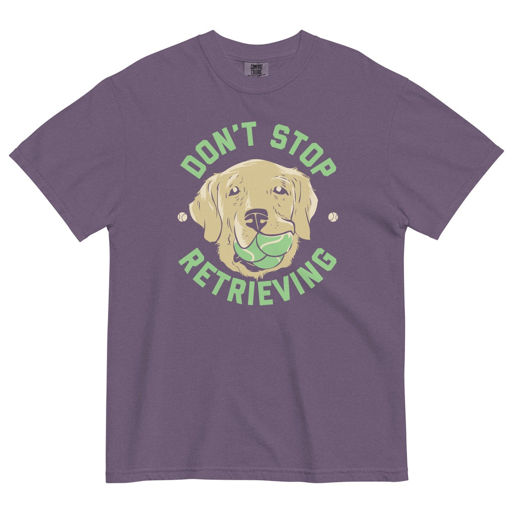 Don't Stop Retrieving Men's Relaxed Fit Tee Hoodie, Sweatshirt | CoreVibeTees.com (Image 3)