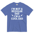 I'm Not A Regular Dad I'm A Cool Dad Men's Relaxed Fit Tee