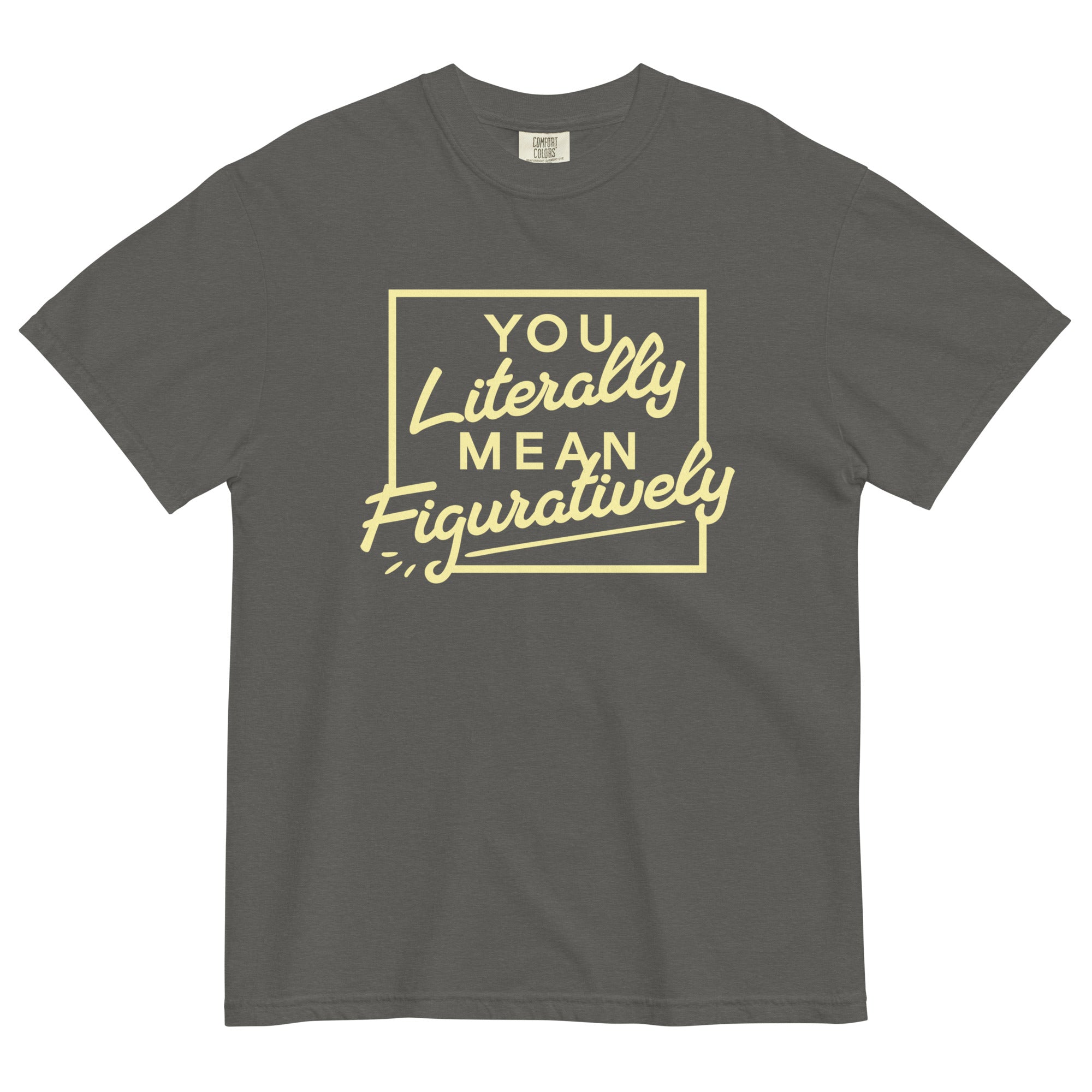 You Literally Mean Figuratively Men's Relaxed Fit Tee Hoodie, Sweatshirt | CoreVibeTees.com (Image 4)