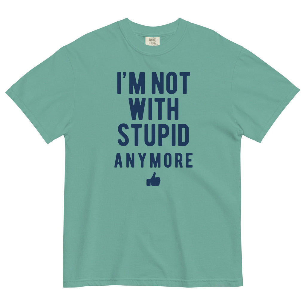 I'm Not With Stupid Anymore Men's Relaxed Fit Tee Hoodie, Sweatshirt | CoreVibeTees.com (Image 4)