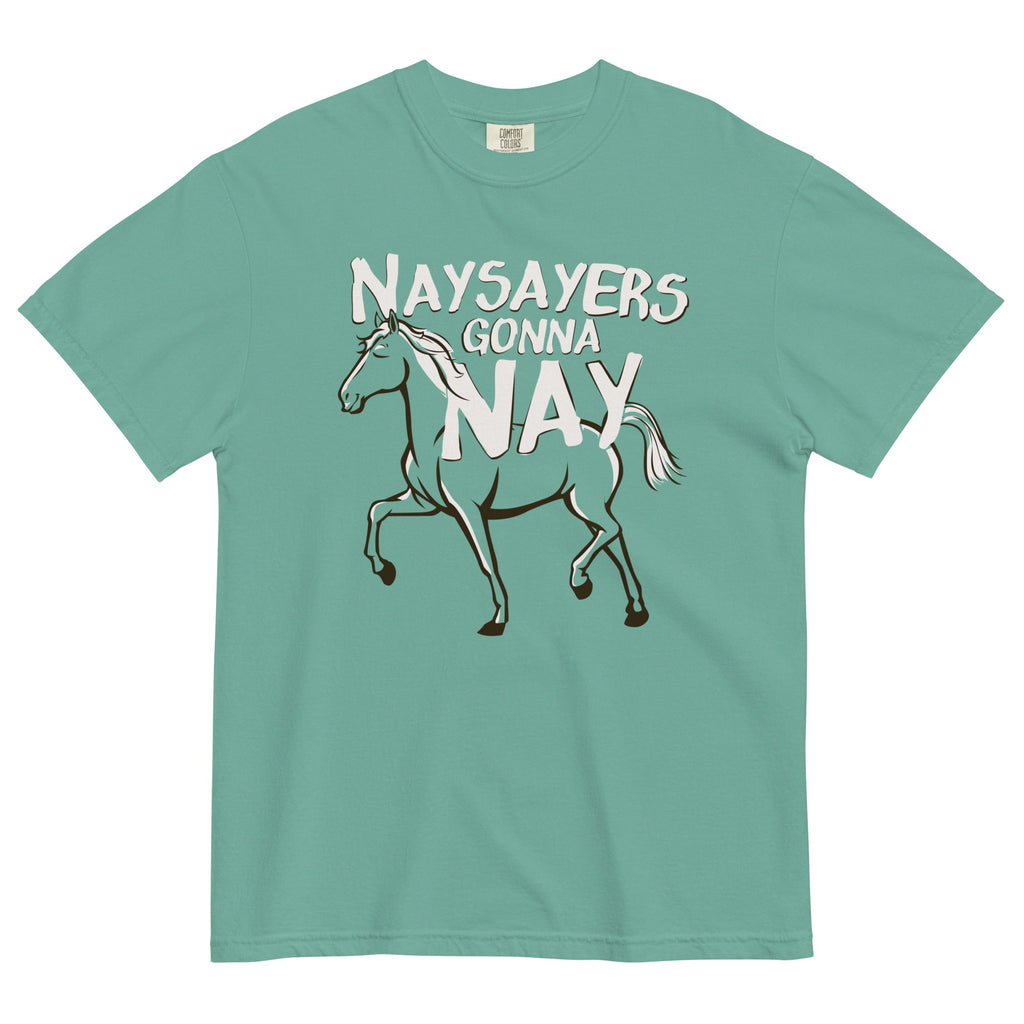 Nay Sayers Gonna Nay Men's Relaxed Fit Tee Hoodie, Sweatshirt | CoreVibeTees.com (Image 4)