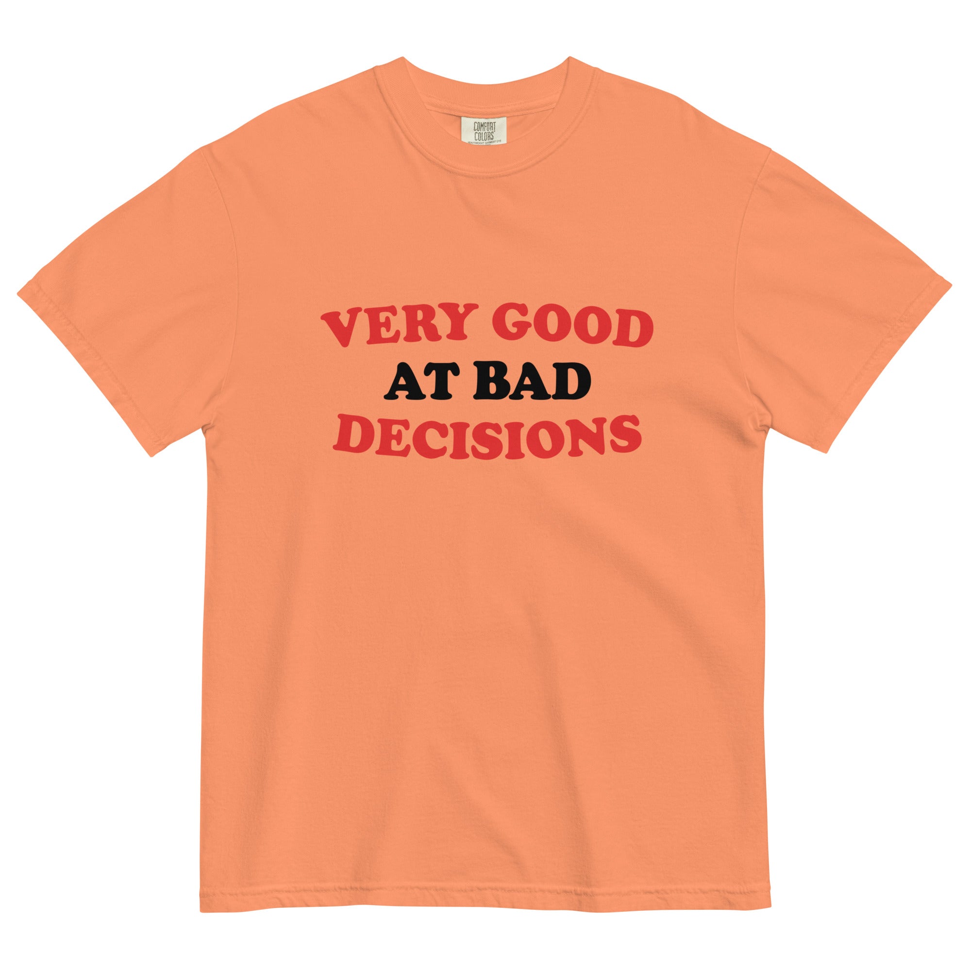 Very Good At Bad Decisions Men's Relaxed Fit Tee Hoodie, Sweatshirt | CoreVibeTees.com (Image 5)