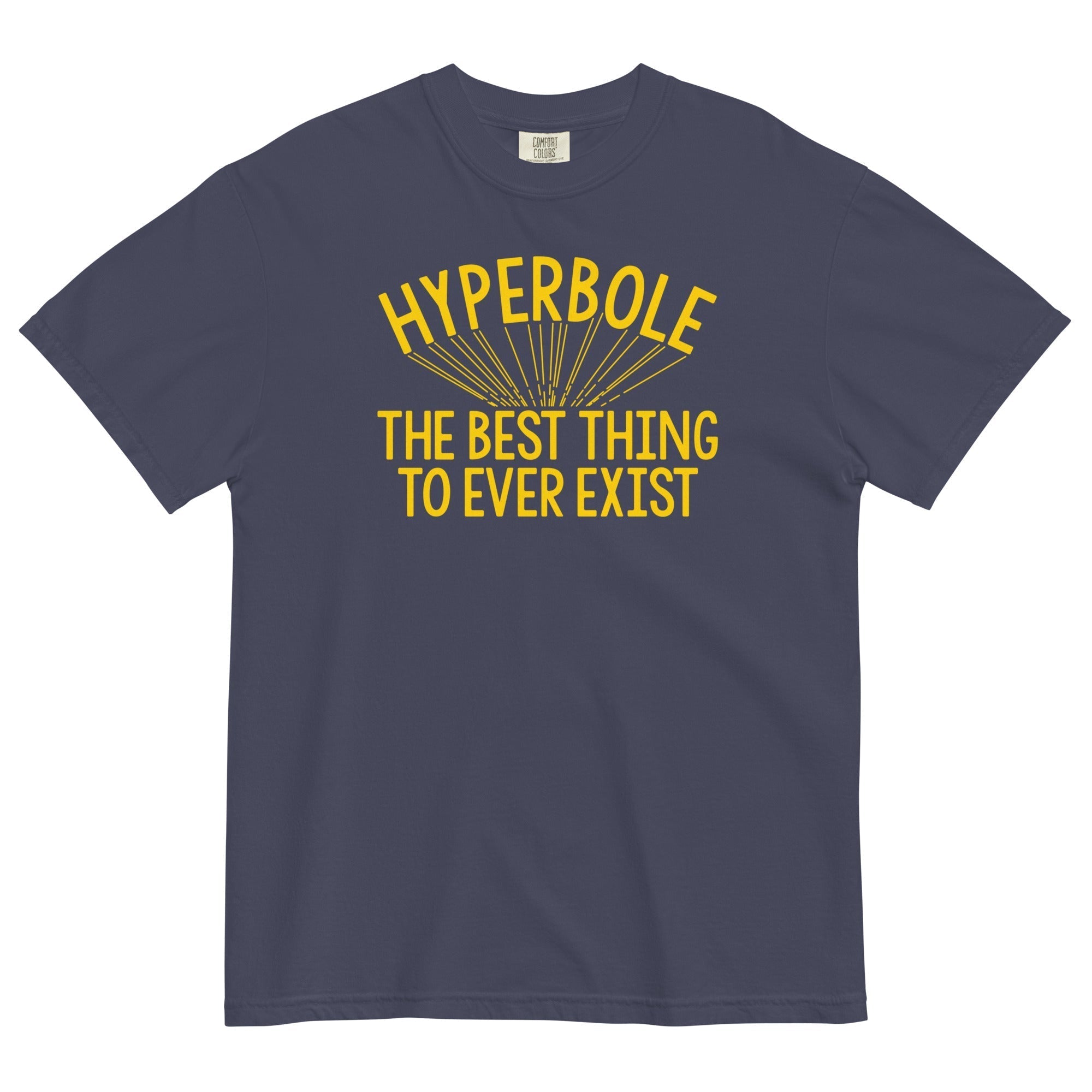 Hyperbole The Best Thing To Ever Exist Men's Relaxed Fit Tee Hoodie, Sweatshirt | CoreVibeTees.com (Image 2)