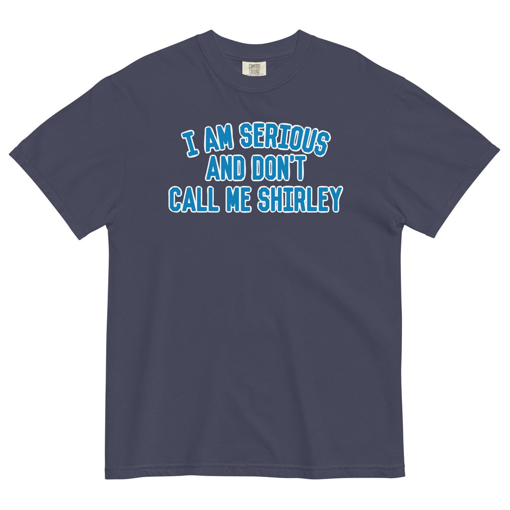 I Am Serious, And Don't Call Me Shirley Men's Relaxed Fit Tee Hoodie, Sweatshirt | CoreVibeTees.com (Image 2)