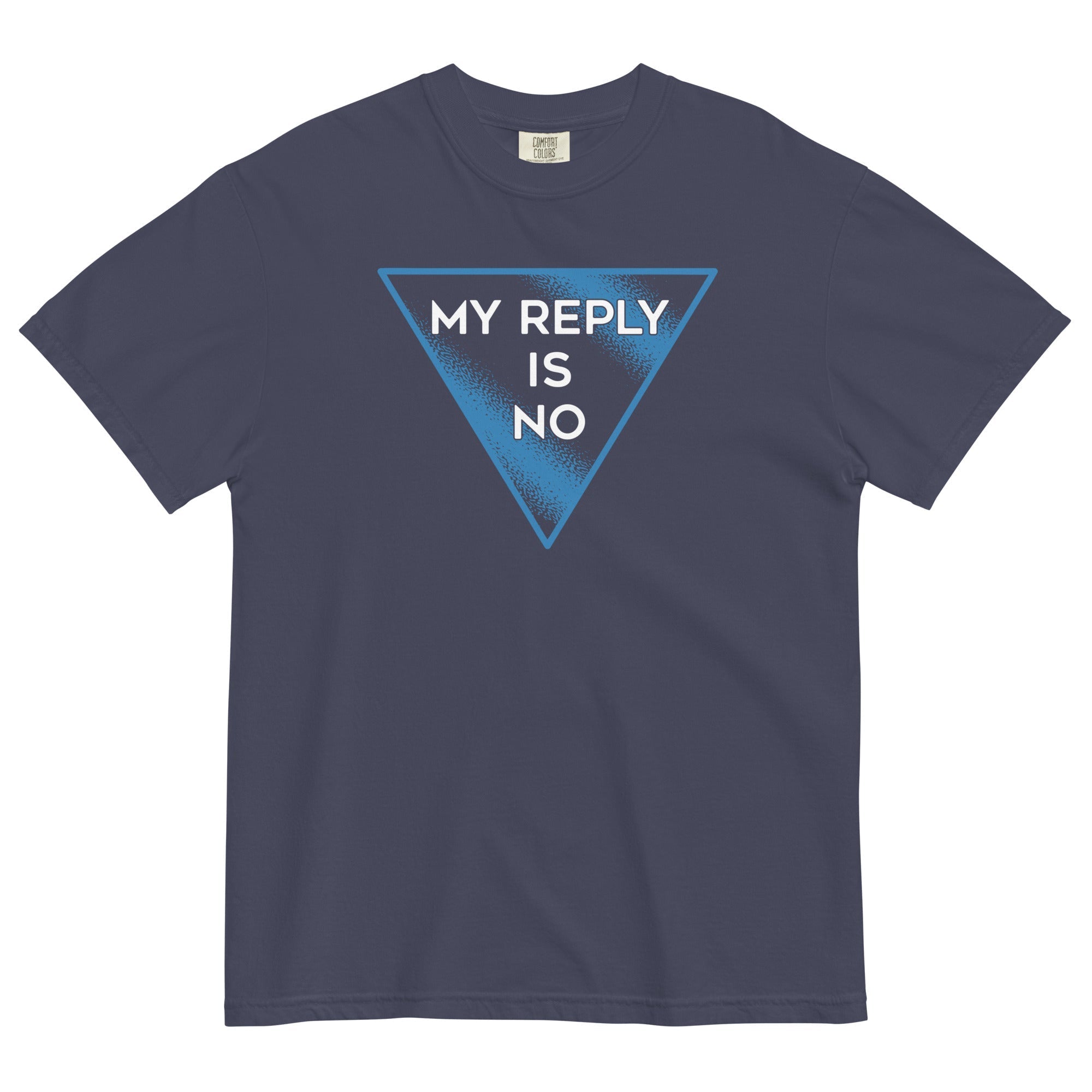 My Reply Is No Men's Relaxed Fit Tee Hoodie, Sweatshirt | CoreVibeTees.com (Image 2)
