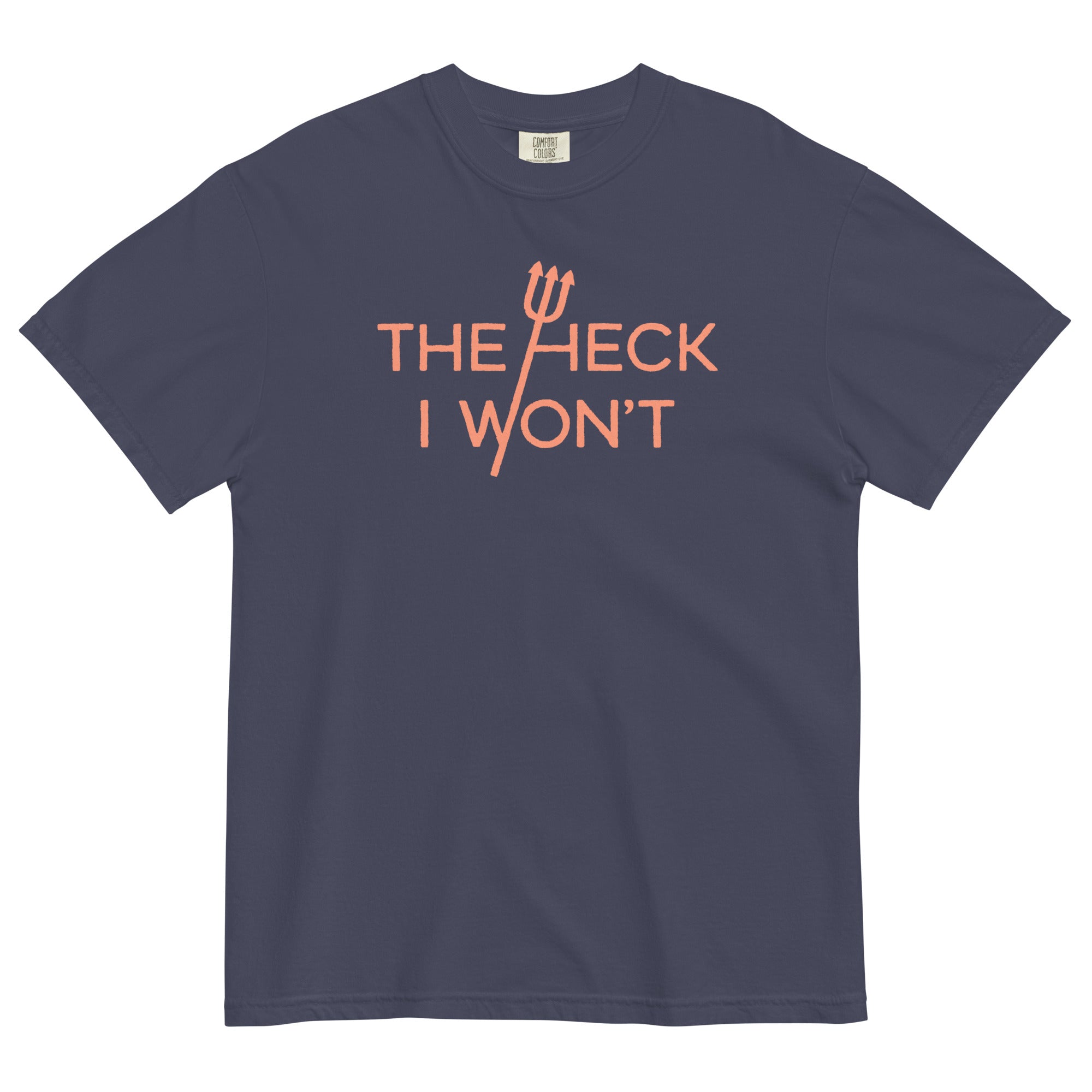 The Heck I Won't Men's Relaxed Fit Tee Hoodie, Sweatshirt | CoreVibeTees.com (Image 3)