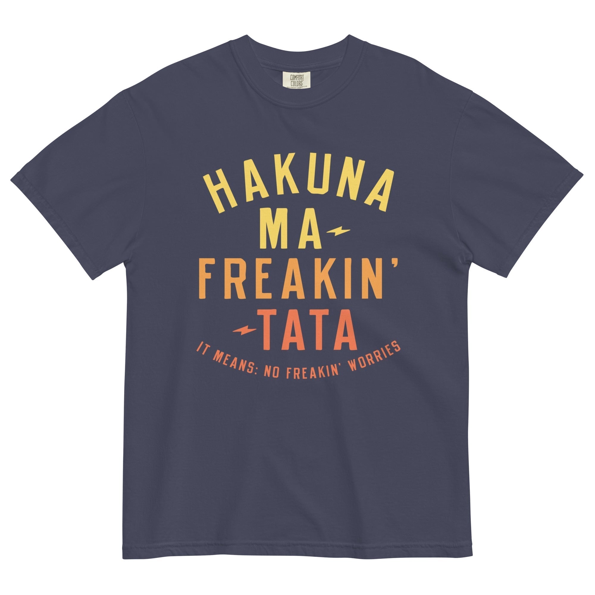 Hakuna Ma-Freakin-Tata Men's Relaxed Fit Tee Hoodie, Sweatshirt | CoreVibeTees.com (Image 2)