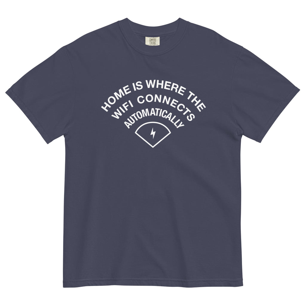 Home Is Where The WiFI Connects Automatically Men's Relaxed Fit Tee Hoodie, Sweatshirt | CoreVibeTees.com (Image 1)