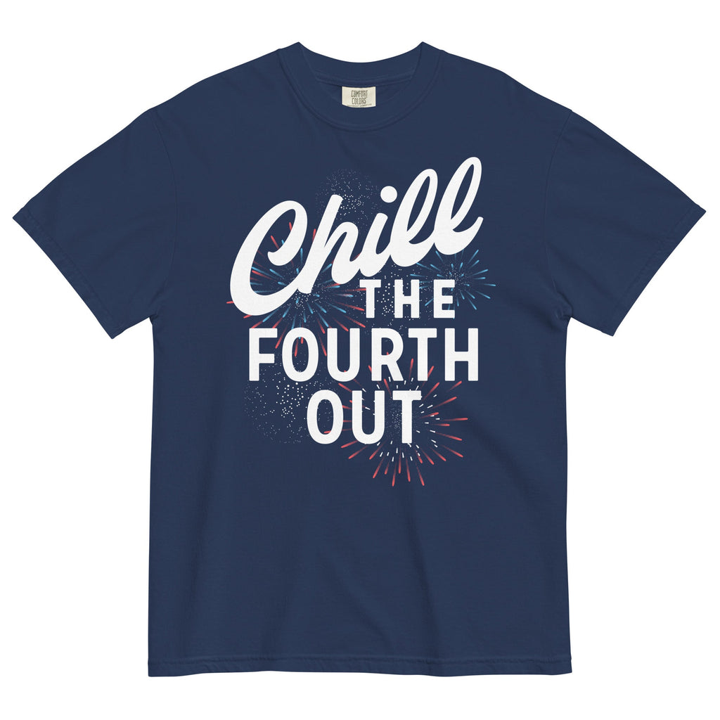 Chill The Fourth Out Men's Relaxed Fit Tee