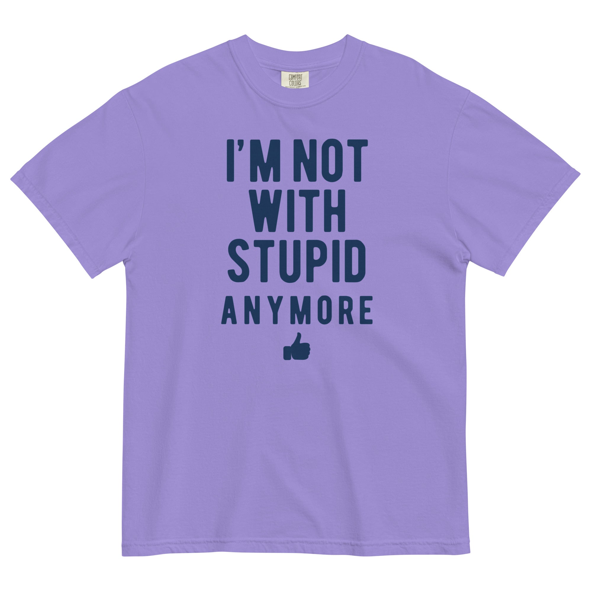 I'm Not With Stupid Anymore Men's Relaxed Fit Tee Hoodie, Sweatshirt | CoreVibeTees.com (Image 3)